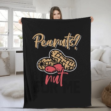 Discover Peanuts? Not For Me Peanut Allergic Peanut Allergy Fleece Blankets