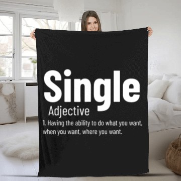 Discover Relationship Single Adjective Definition Funny Sin Fleece Blankets