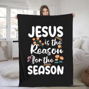 Discover Jesus Is The Reason For The Season Spring Floral Fleece Blankets
