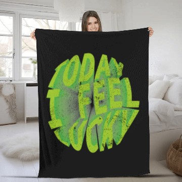 Discover Today i feel lucky - Happy st Patrick's day Fleece Blankets