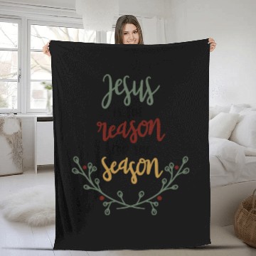 Discover Jesus Is The Reason For The Season Fleece Blankets