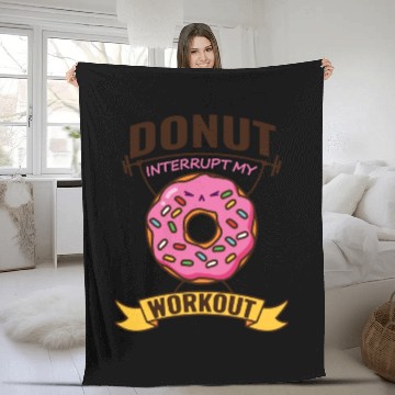 Discover Donut Interrupt My Workout Fleece Blankets