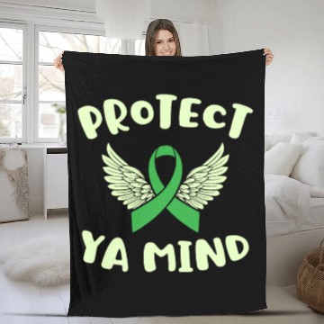 Discover Protect Ya Mind Mental Health Awareness Depression Fleece Blankets