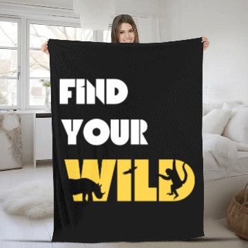 Discover Find Your Wild Fleece Blankets