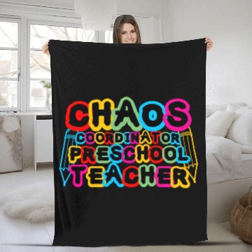 Discover Chaos Coordinator Preschool Teacher Fleece Blankets