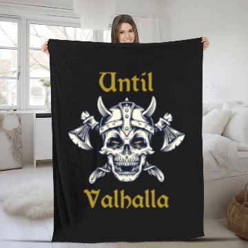 Discover Until Valhalla Fleece Blankets