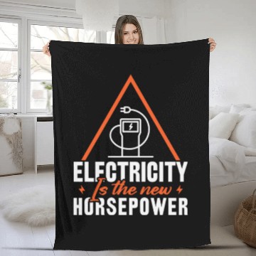 Discover Electric Vehicle Electricity Is The New Horsepower Fleece Blankets