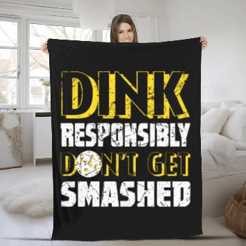 Discover Pickleball Season Dink Responsibly Player Paddle Fleece Blankets