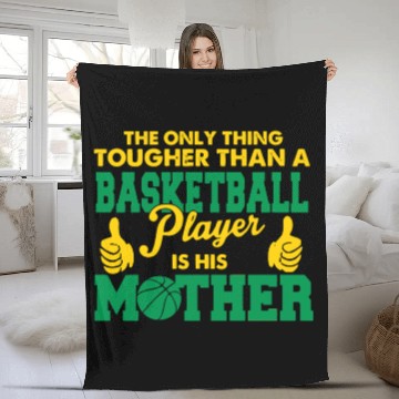 Discover Basketball Player Is His Mother Fleece Blankets