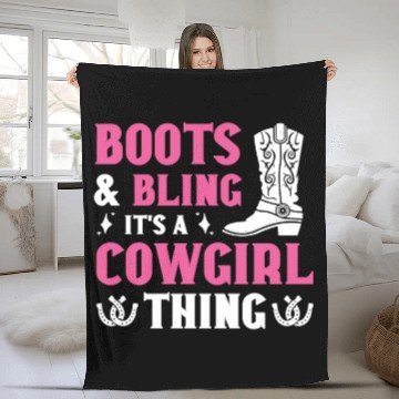 Discover Boots And Bling It's A Cowgirl Thing Fleece Blankets