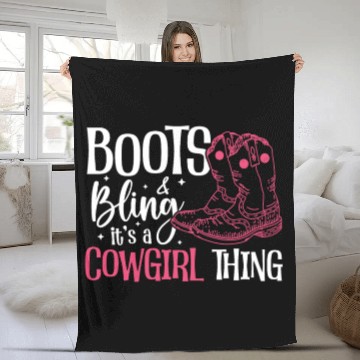 Discover Boots And Bling It's A Cowgirl Thing Fleece Blankets