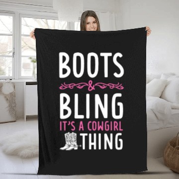 Discover Boots And Bling It's A Cowgirl Thing Fleece Blankets