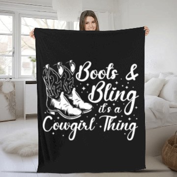Discover Boots And Bling It's A Cowgirl Thing Fleece Blankets