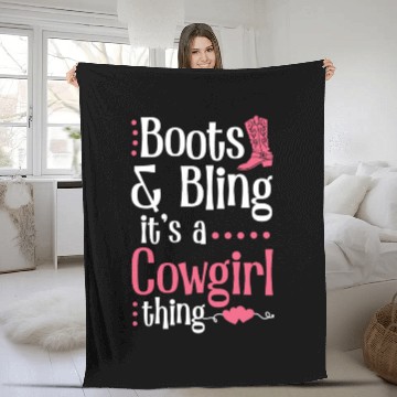 Discover Boots And Bling It's A Cowgirl Thing Fleece Blankets