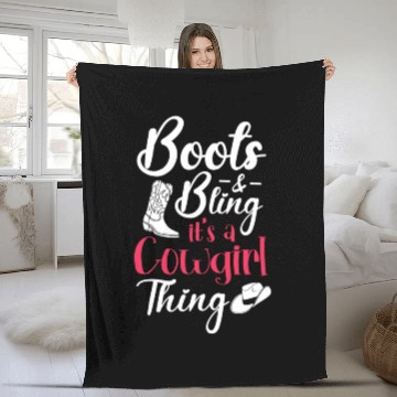 Discover Boots And Bling It's A Cowgirl Thing Fleece Blankets