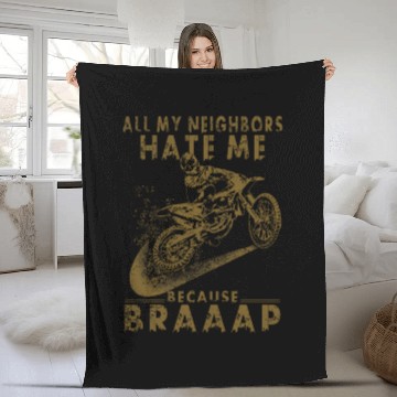Discover I Love Motocross, All My Neighbors Hate Me Fleece Blankets