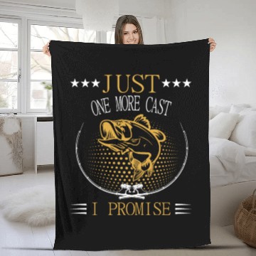 Discover Just One More Cast I Promise Dad Fishing Fleece Blankets