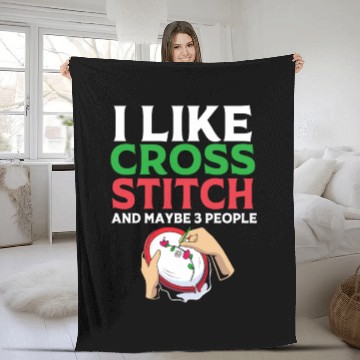 Discover I Like Cross Stitch And Maybe 3 People Fleece Blankets