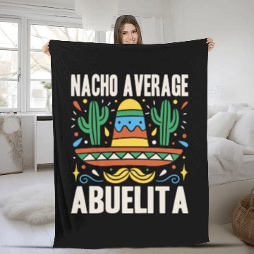 Discover Nacho Average Abuelita Cinco De Mayo Fiesta Tacos Fleece Blankets