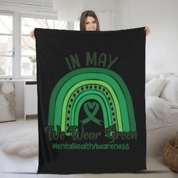 Discover In May We Wear Green Mental Health Fleece Blankets