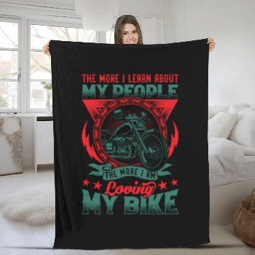 Discover The More I Am Loving My Bike Fleece Blankets