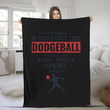 Discover Dodgeball Player Coach Team Sports Funny Fleece Blankets
