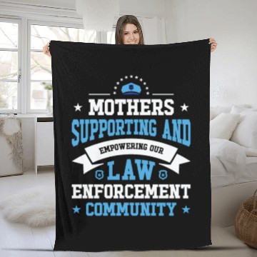 Discover Police Mothers Day Cop Officer Law Enforcement Fleece Blankets