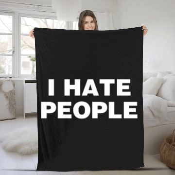 Discover I Hate People Anitisocial Fleece Blankets
