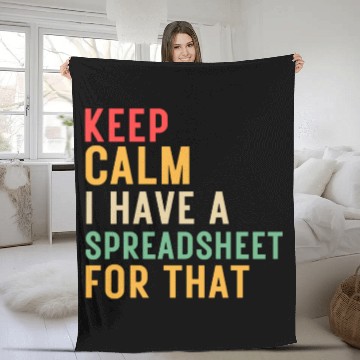 Discover keep calm i have a spreadsheet for that Fleece Blankets