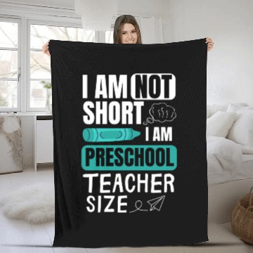 Discover i am not short i am preschool teacher size Pre-K Fleece Blankets