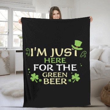 Discover I'm Just Here For The Green Beer Fleece Blankets