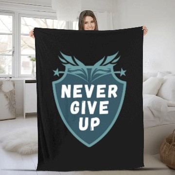 Discover never give up Fleece Blankets