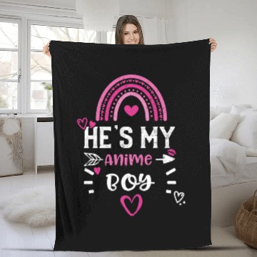 Discover He's My Anime Boy Fleece Blankets