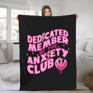 Discover Dedicated member of the anxiety club Fleece Blankets