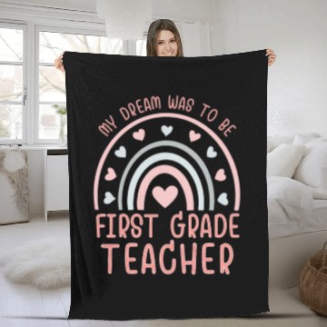Discover First Grade Teachers dream, Grateful teachers Fleece Blankets