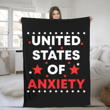 Discover United States Of Anxiety Fleece Blankets