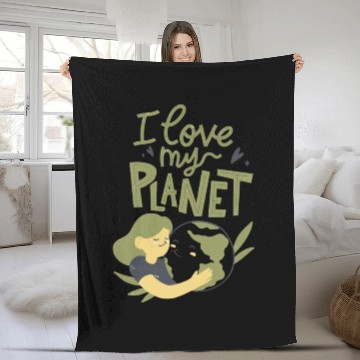 Discover Earth Day I Love My Planet Pro Environment Nature Fleece Blankets