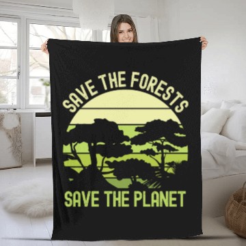 Discover Earth Day Save The Forests Save The Planet Nature Fleece Blankets
