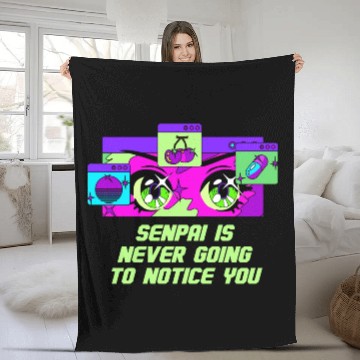 Discover Senpai Is Never Going to Notice You Anime Funny Ma Fleece Blankets