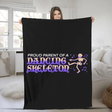 Discover proud parent of a dancing skeleton Fleece Blankets
