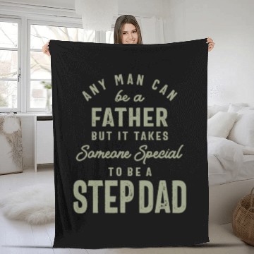 Discover Step Dad - The Special One - Father's Day Fleece Blankets