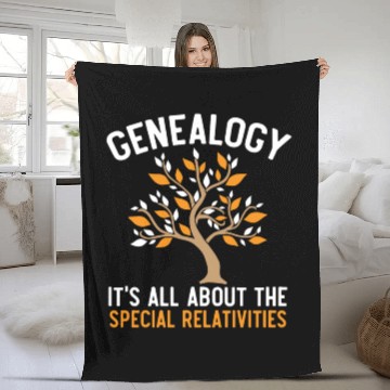 Discover Genealogy It's All About The Special Relativities Fleece Blankets