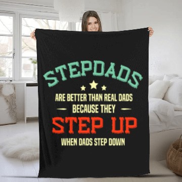 Discover Fathers Day Step Dad idea Stepped Up Funny Stepfat Fleece Blankets