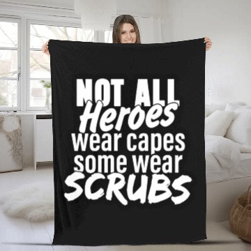 Discover Not all heroes wear capes, some wear scrubs Fleece Blankets