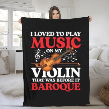 Discover I Loved To Play Music On My Violin Barboque Fleece Blankets