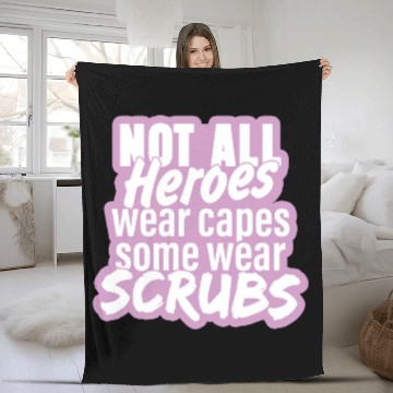 Discover Not all heroes wear capes, some wear scrubs pinky Fleece Blankets