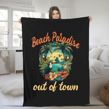 Discover Beach Paradise Out Of Town for a Beach Fleece Blankets