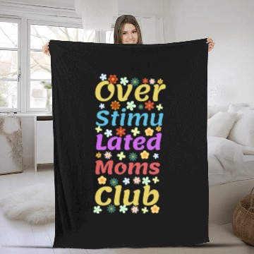 Discover Overstimulated moms club Fleece Blankets