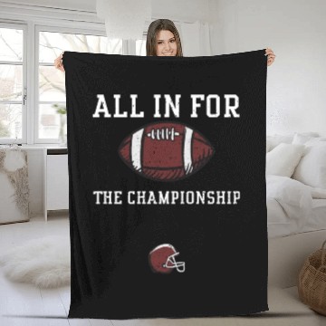 Discover All in for the championship Fleece Blankets
