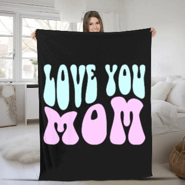 Discover Love You Mom Fleece Blankets